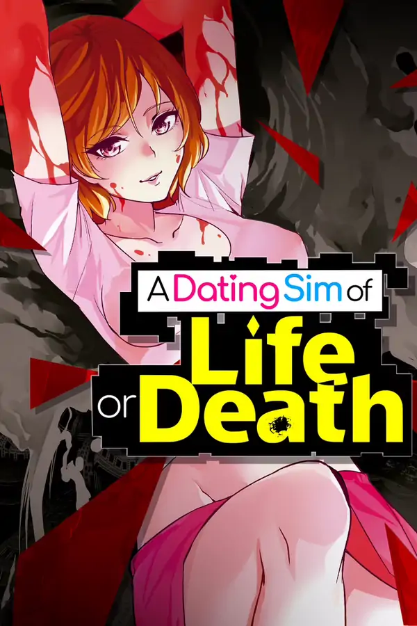 A Dating Sim of Life or Death [Official]