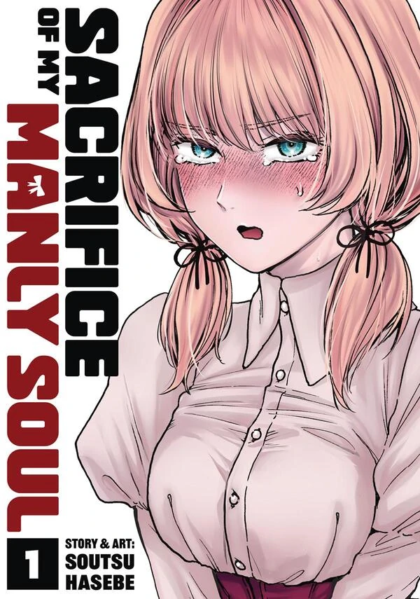 Sacrifice of My Manly Soul (Official) Sacrifice of My Manly Soul (Official)