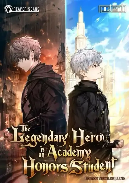 The Legendary Hero is an Academy Honors Student