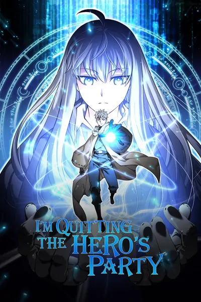 I'm Quitting the Hero's Party I'm Quitting the Hero's Party