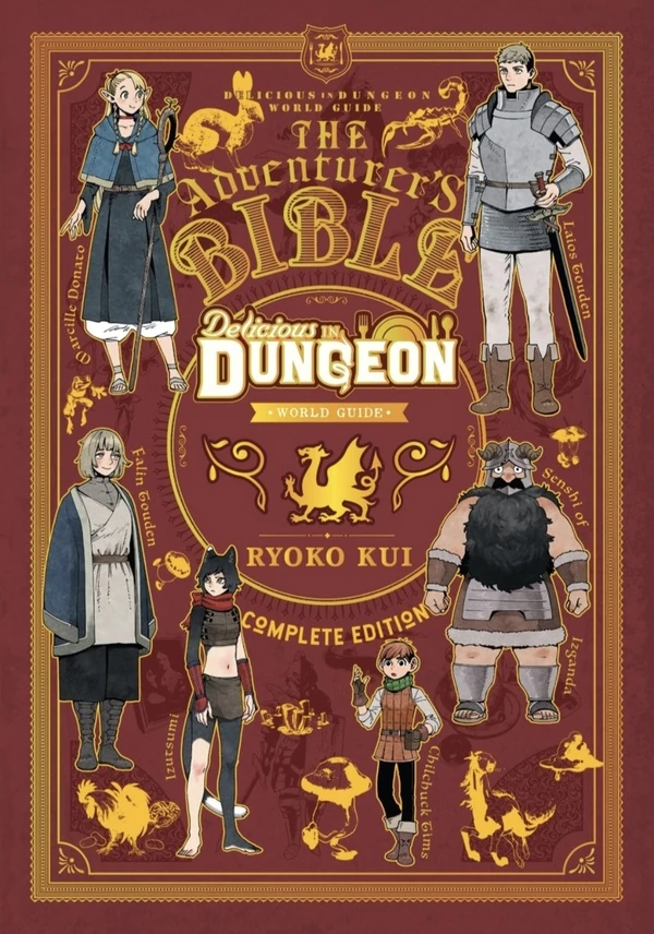 Delicious in Dungeon World Guide: The Adventurer's Bible (Complete Edition)