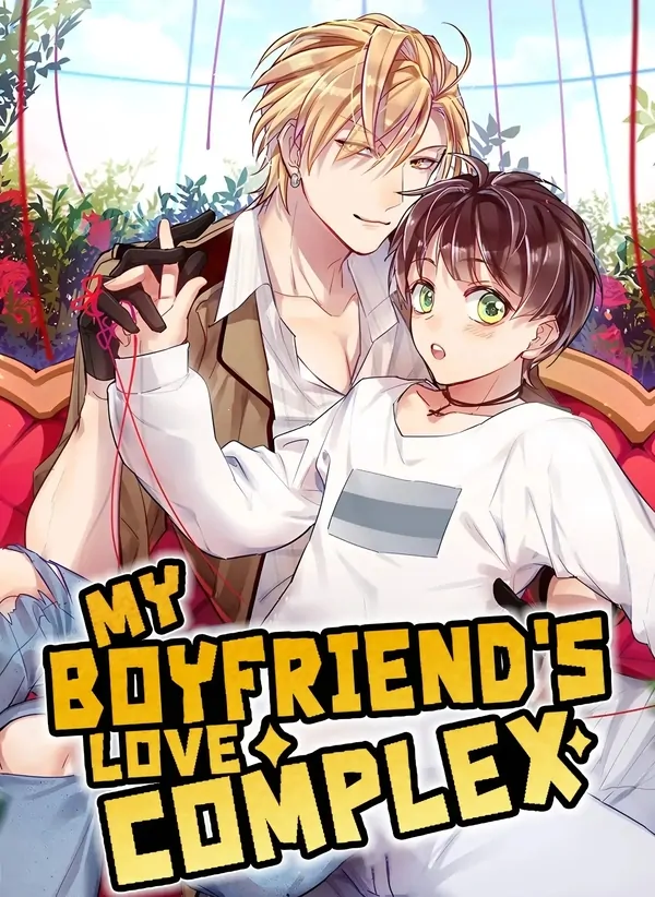 My Boyfriend's Love Complex | Vienlyy⋆˚𝜗𝜚˚⋆