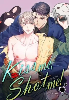 Kiss me, Shot me! (Joyfull) Kiss me, Shot me! (Joyfull)