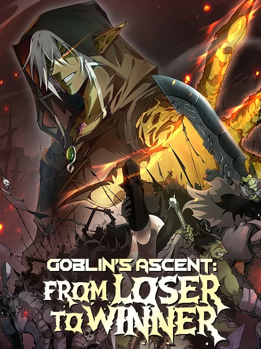 Goblin's Ascent: From Loser to Winner (Official) Goblin's Ascent: From Loser to Winner (Official)
