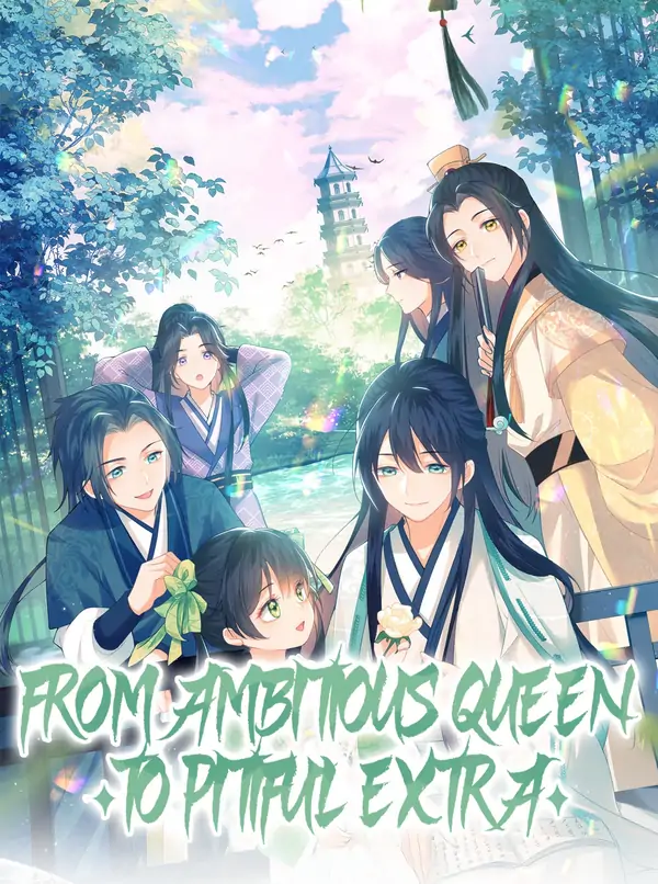 From Ambitious Queen To Pitiful Extra (Re-translation)