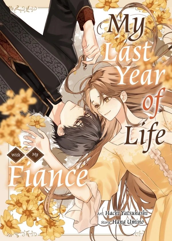My last year of life with my fiance