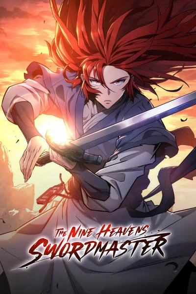 The Nine Heavens Swordmaster [Official]