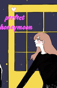 Perfect Honeymoon (Official)