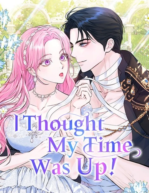 I Thought My Time Was Up! (Official) I Thought My Time Was Up! (Official)