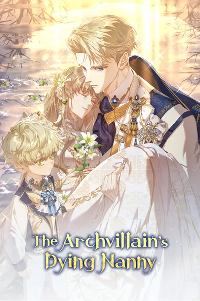 The Archvillain’s Dying Nanny 〘Official〙