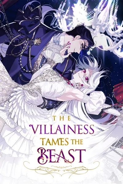 The Villainess Tames The Beast [Official]