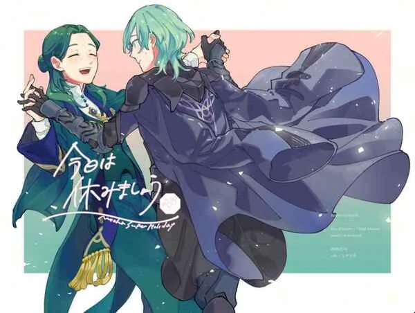 Let’s Take a Break Today (Fire Emblem: Three Houses)