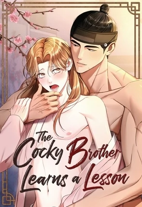 The Cocky Brother Learns a Lesson (Mature)[Official]