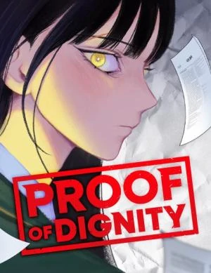 Proof of Dignity [BitterSweetEnd]