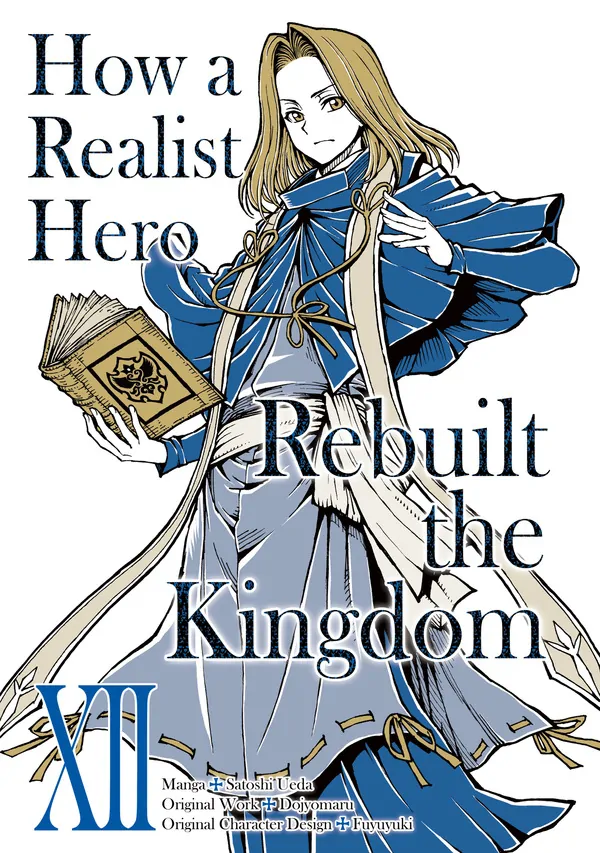 How a Realist Hero Rebuilt the Kingdom (Official) How a Realist Hero Rebuilt the Kingdom (Official)