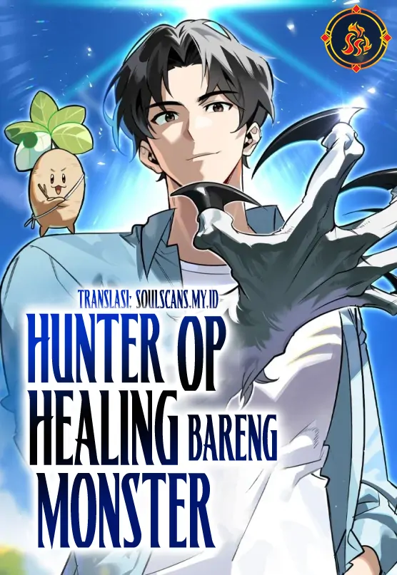 S-Class Hunter Heals with Monsters