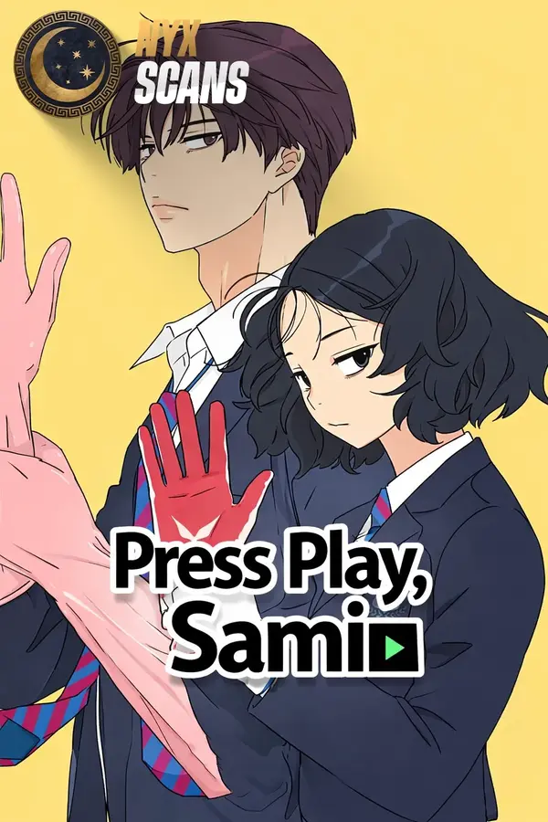 Press Play, Sami ( Nyx Scans )
