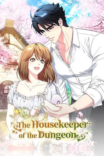 The Housekeeper of the Dungeon [Official]