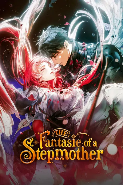 The Fantasie of a Stepmother (Official)