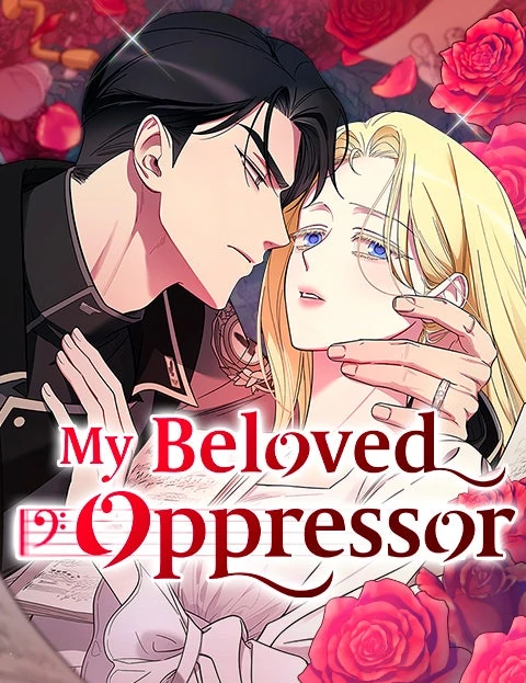 My Beloved Oppressor (Official)