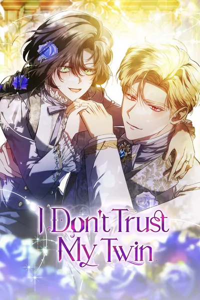 I Don't Trust My Twin [Official]