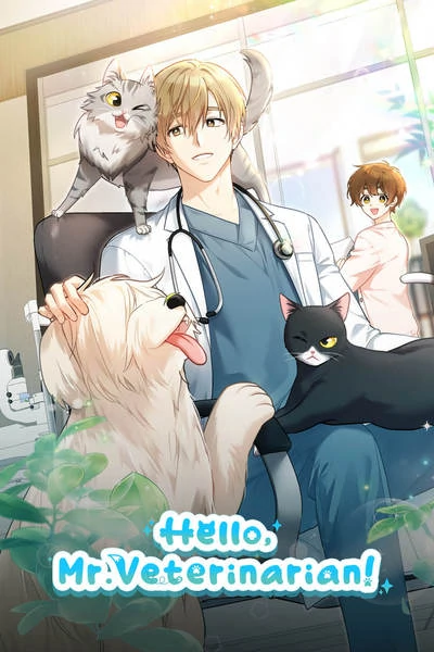 Hello, Mr. Veterinarian! [Official]