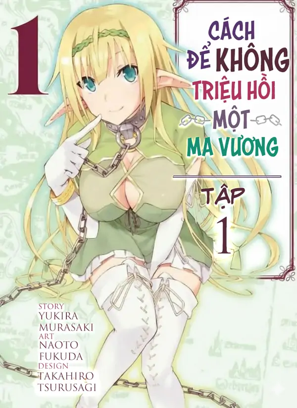 Cách Để KHÔNG Triệu Hồi Một Ma Vương