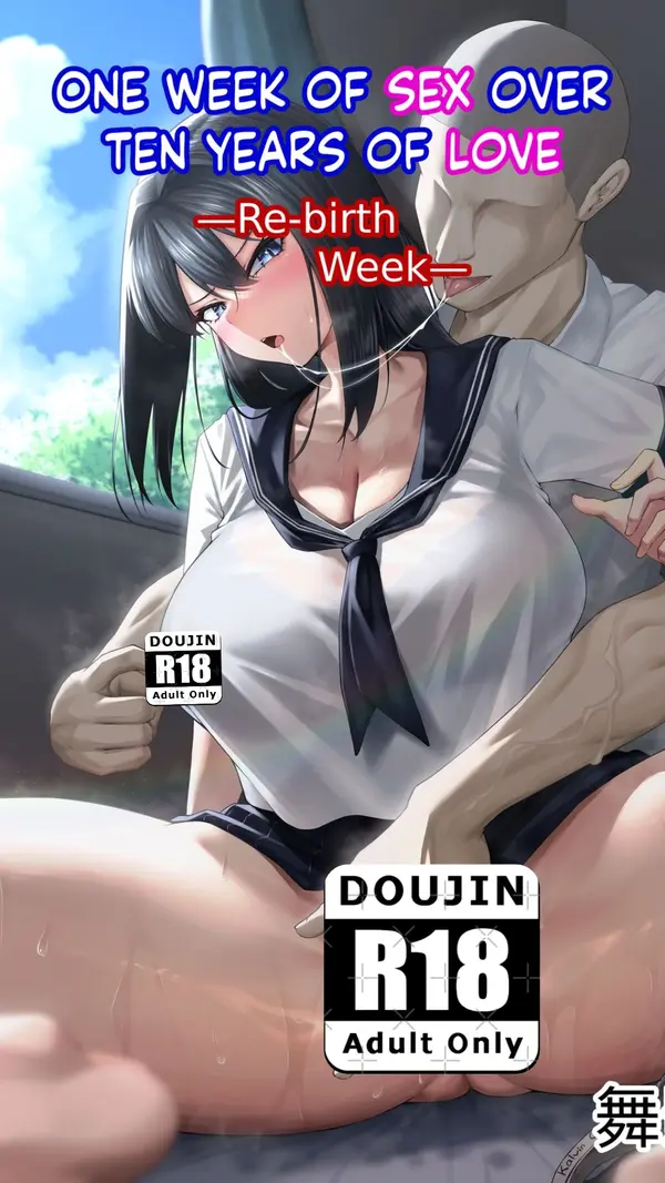 One week of sex over ten years of love [Netorare]
