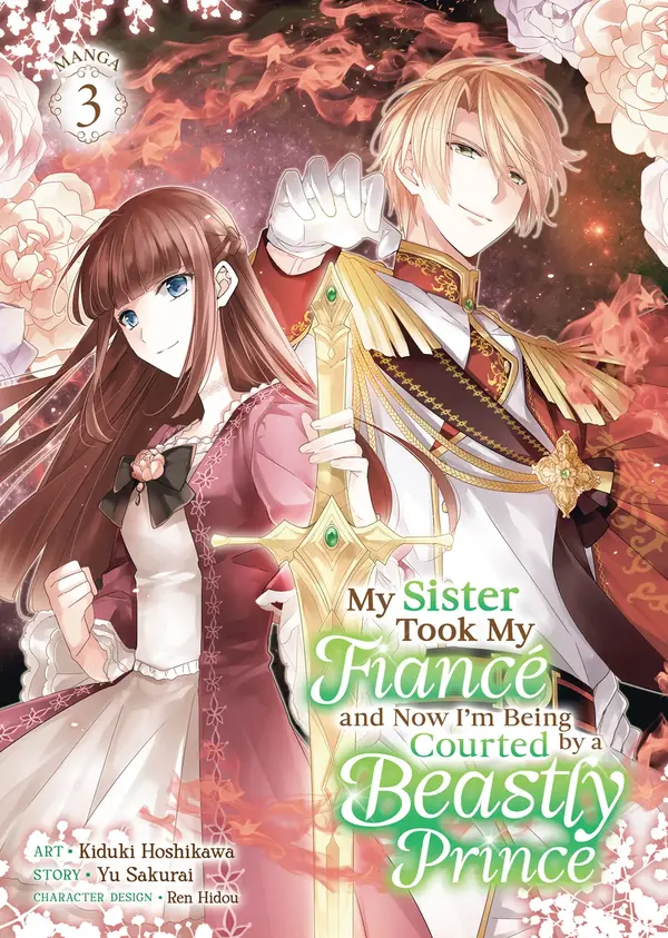 My Sister Took My Fiancé and Now I'm Being Courted by a Beastly Prince «Official» My Sister Took My Fiancé and Now I'm Being Courted by a Beastly Prince «Official»