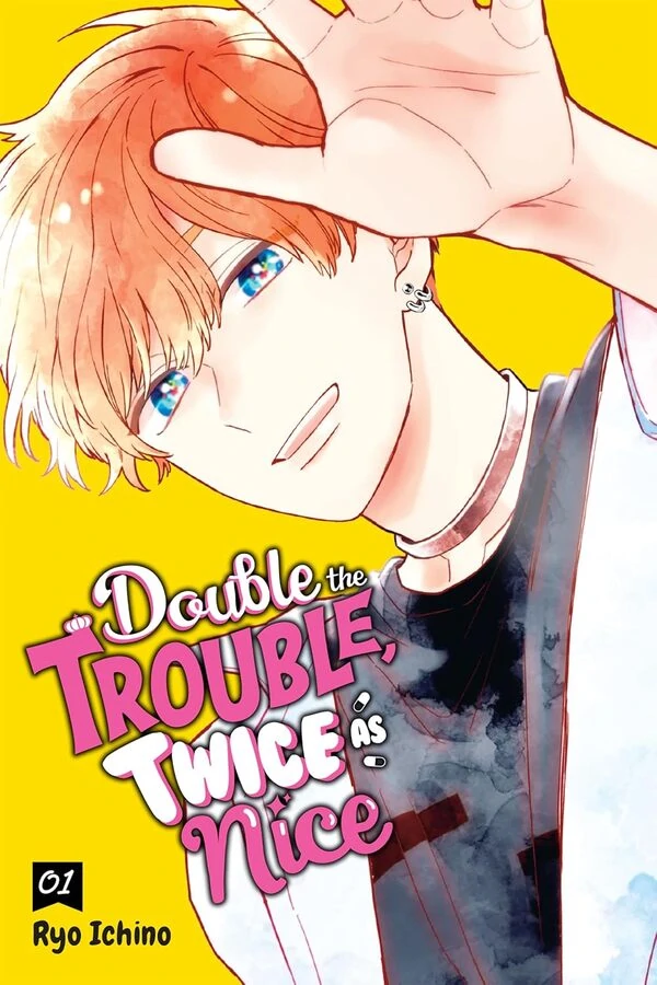 Double the Trouble, Twice as Nice (Official Print) Double the Trouble, Twice as Nice (Official Print)