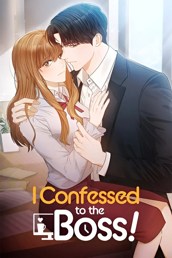 Me confesé al jefe