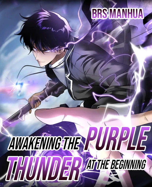 Awakening the Purple Thunder at the Beginning Awakening the Purple Thunder at the Beginning