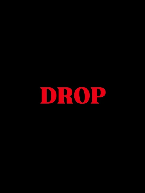 DROP