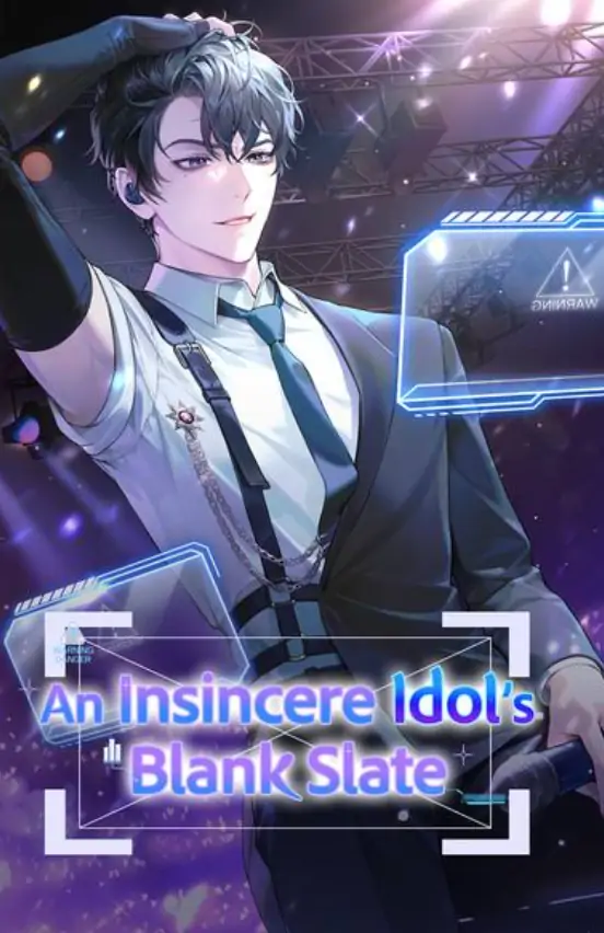 An Insincere Idol's Blank Slate. An Insincere Idol's Blank Slate.