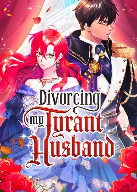 Divorcing My Tyrant Husband (Official)