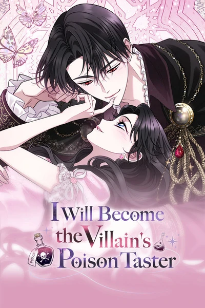 I Will Become the Villain’s Poison Taster [Official]