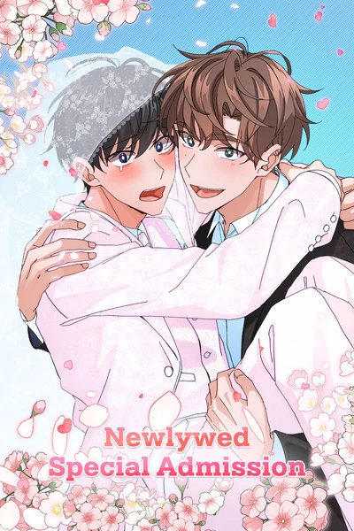 Newlywed Special Admission Newlywed Special Admission