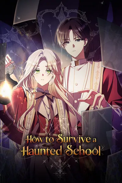 How to Survive a Haunted School  [Official]