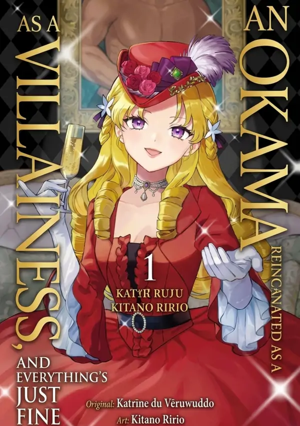 An Okama Reincarnated as a Villainess, and Everything’s Just Fine ( sana scans )