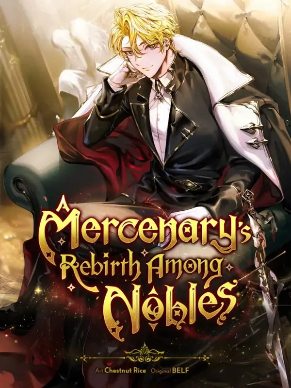 A Mercenary’s Rebirth Among Nobles (Asura Scans)