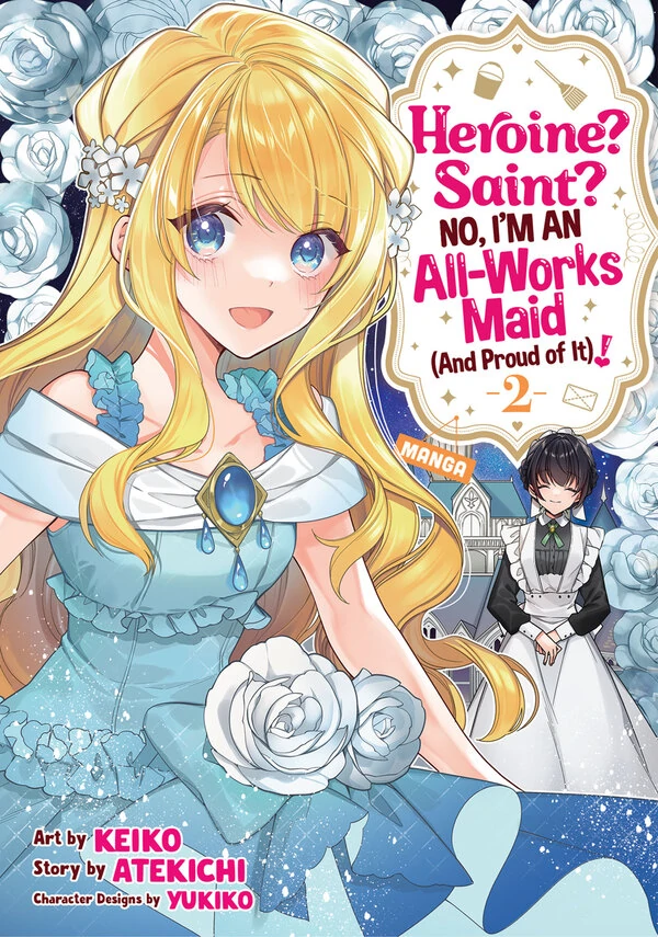 Heroine? Saint? No, I'm an All-Works Maid (And Proud of It)! [Official]