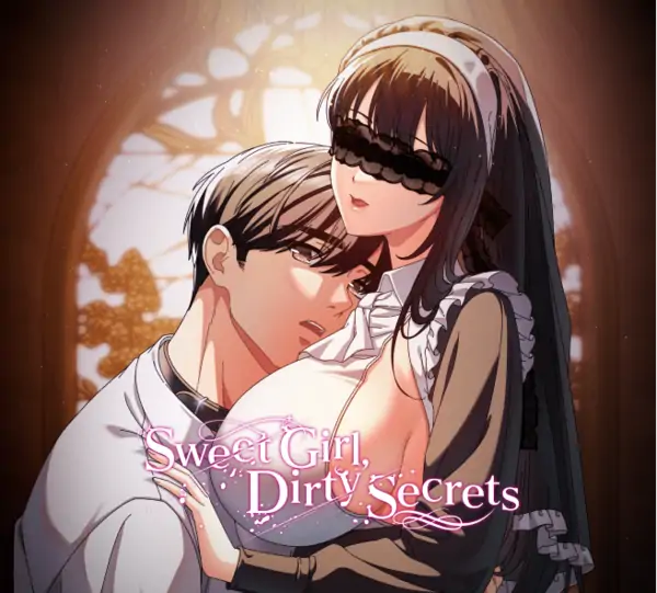 Sweet Girl, Dirty Secrets