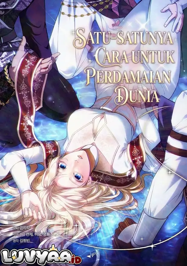 The Only Way to World Peace [Luvyaa]