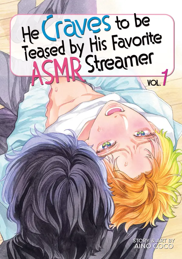 He Craves to be Teased by His Favorite ASMR Streamer [Official]