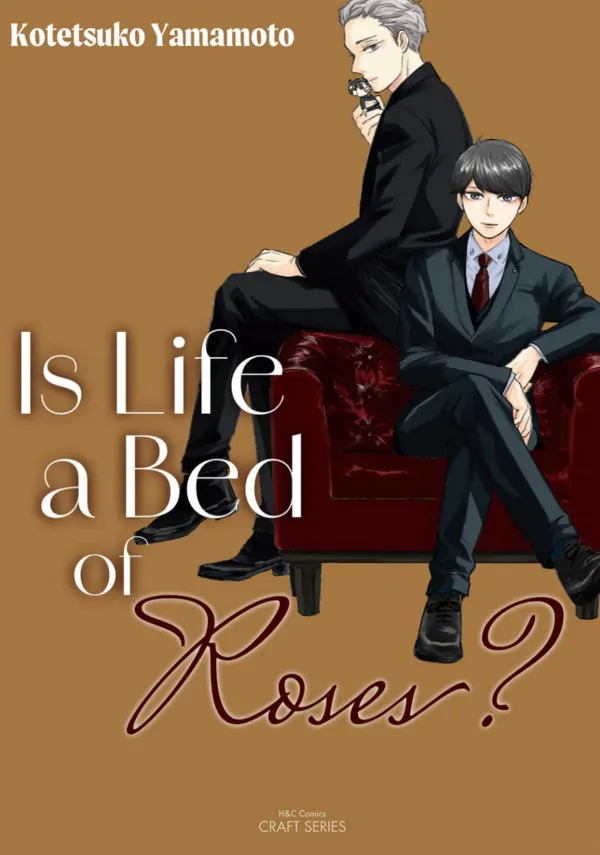 Is Life a Bed of Roses? (Official)