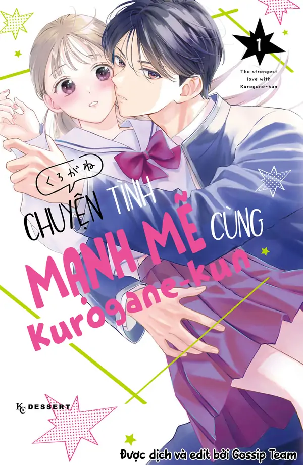Chuyện tình mạnh mẽ cùng Kurogane-kun (Gossip Team)
