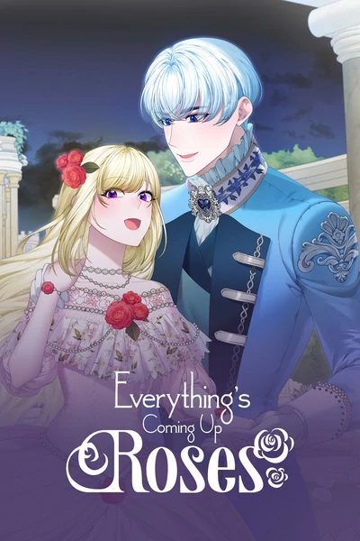 Everything's Coming Up Roses Everything's Coming Up Roses