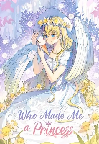 Who Made Me a Princess (Official)